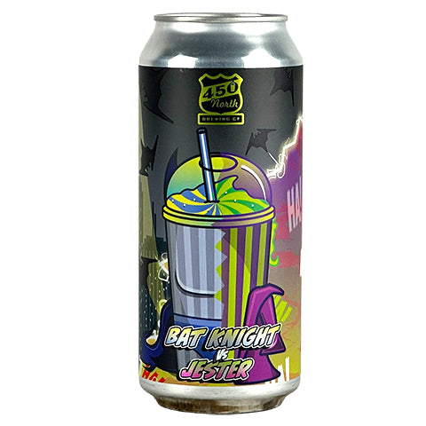 450 North SLUSHY XXL Bat Knight Vs. Jester Sour