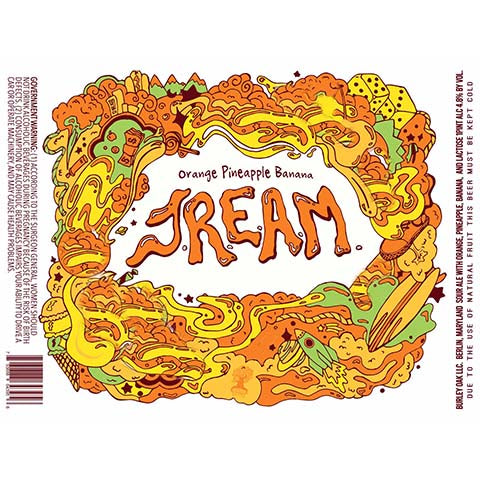 Burley Oak Orange Pineapple Banana JREAM Sour