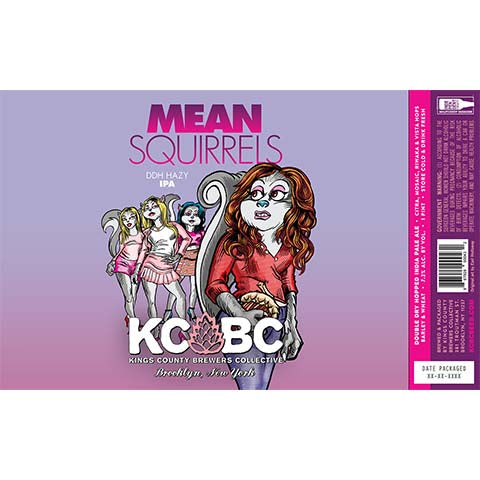 Kings County Brewers Collective Mean Squirrels DDH Hazy IPA