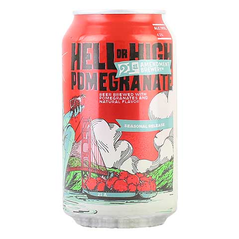 21st Amendment Hell Or High Pomegranate