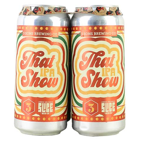 3 Sons / Slice That IPA Show