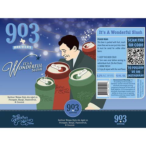 903 Brewers It's A Wonderful slush Berliner Weisse Style Ale