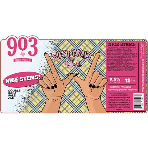 903 Brewers Nice Stems! DIPA