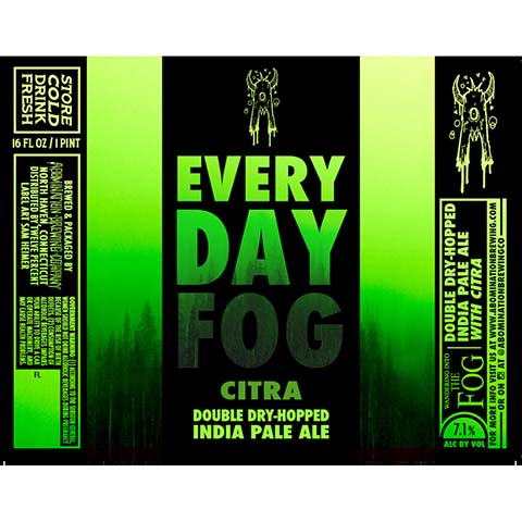 Abomination Everyday Fog Citra DDH IPA