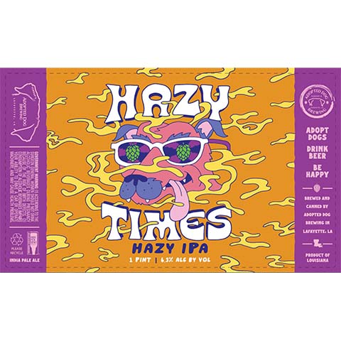 Adopted Dog Hazy Times Hazy IPA