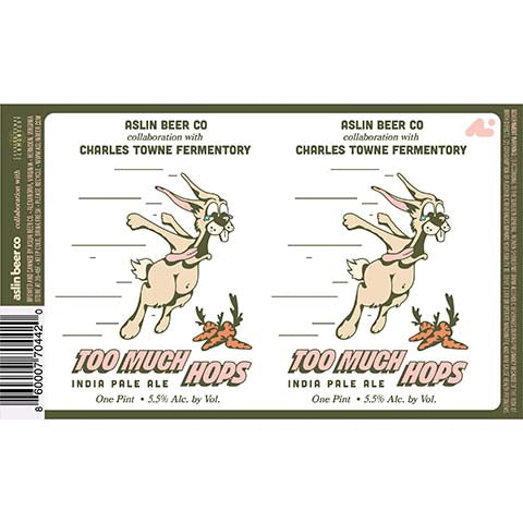 Aslin Too Much Hops IPA