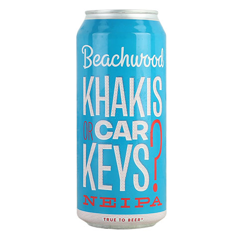 Beachwood Khakis Or Car Keys? IPA