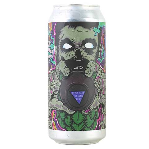 Beer Zombies Reply Hazy, Try Again Later: Hazy Triple IPA