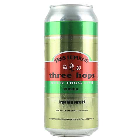 BeerThugLife Tres Lupulos IPA