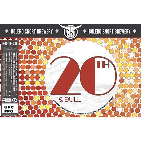 Bolero Snort 20th & Bull Imperial Stout