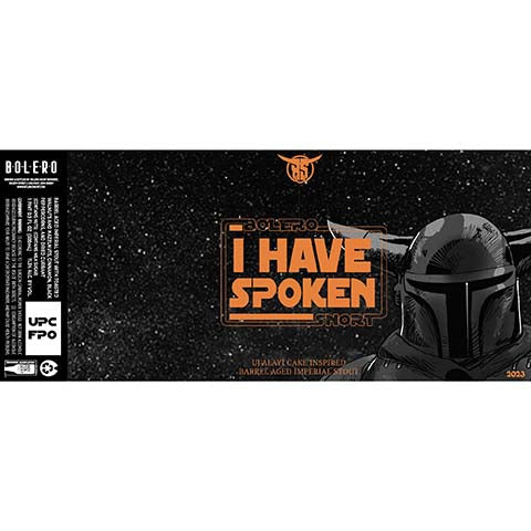 Bolero Snort I Have Spoken Imperial Stout