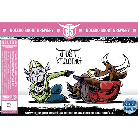 Bolero Snort Just Kidding Sour