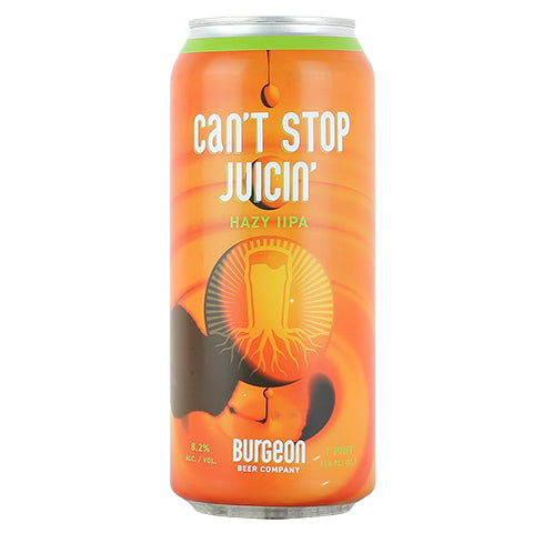 Burgeon Can't Stop Juicin'