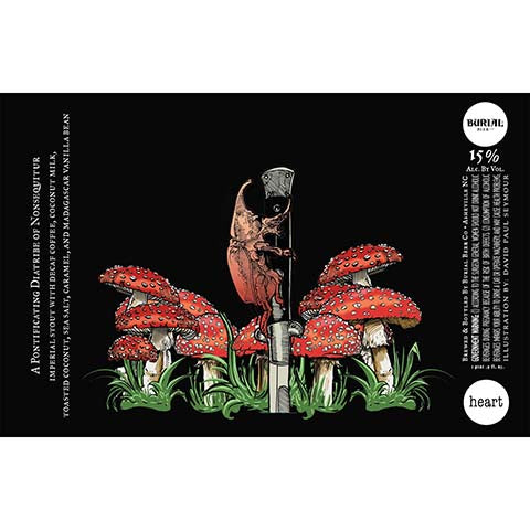 Burial A Pontificating Diatribe Of Nonsequitur Imperial Stout