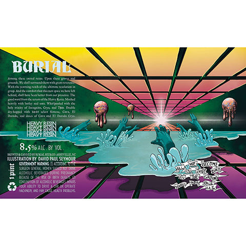 Burial All We Become Is Just Dirt In The Ground DIPA