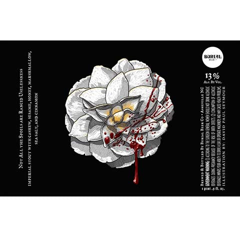 Burial Not All The Spoils Are Rancid Uselessness Imperial Stout