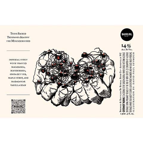 Burial These Sacred Trespasses Against The Misunderstood Imperial Stout