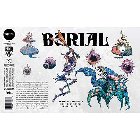 Burial Tonin the Destroyer IPA