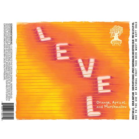 Burley Oak Level Orange, Apricot, Marsmallow Sour IPA