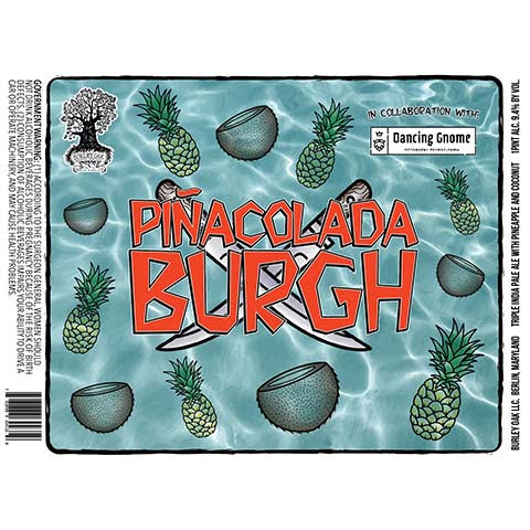 Burley Oak Pinacolada Burgh TIPA