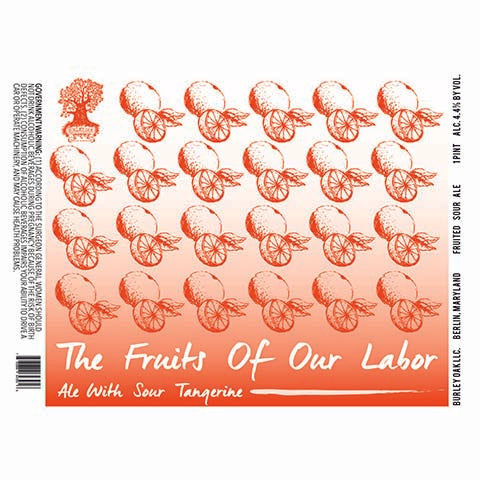 Burley Oak The Fruits Of Our Labor Sour Ale (Sour Tangerine)
