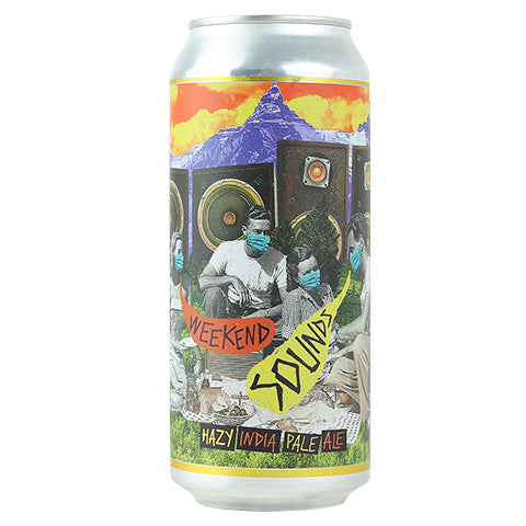 Casa Agria Weekend Sounds Hazy IPA