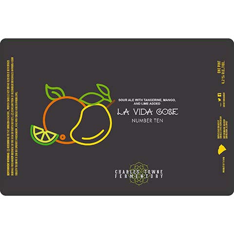 Charles Towne Fermentory La Vida Gose Number Ten Sour Ale