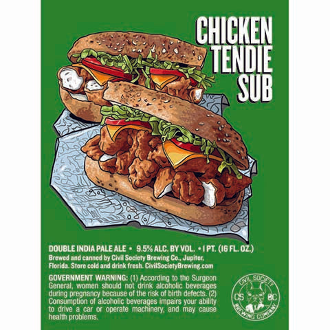 Civil Society Chicken Tendie Sub DIPA