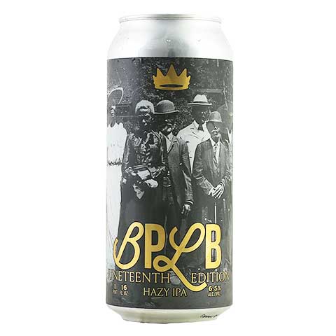 Crowns & Hops BPLB Hazy IPA (Juneteenth Edition)