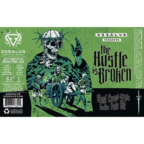 DSSOLVR The Hustle is Broken IPA