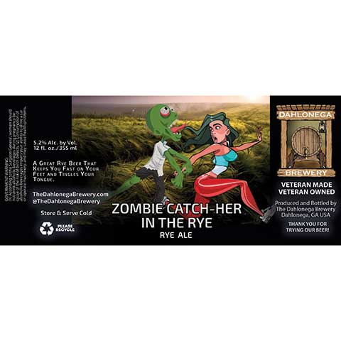 Dahlonega Zombie Catch-Her In The Rye Ale