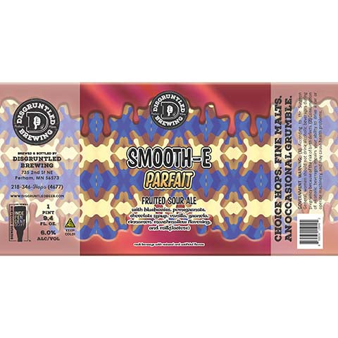 Disgruntled Smooth-e (Blueberries, Pomegranate, Chocolate, Vanilla, Cinnamon) Sour Ale