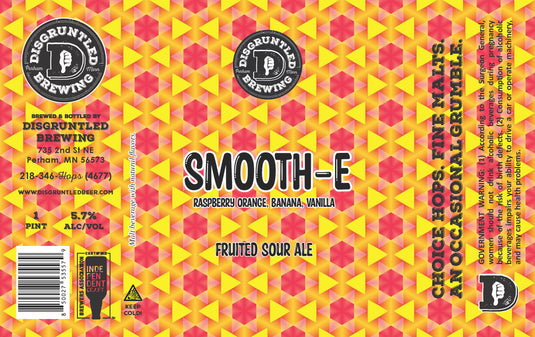 Disgruntled Smooth-e Raspberry Orange, Banana, Vanilla Sour Ale