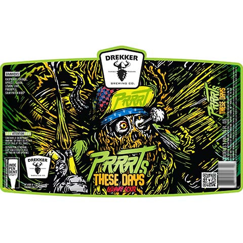 Drekker PRRRTs These Days Gummy Sour