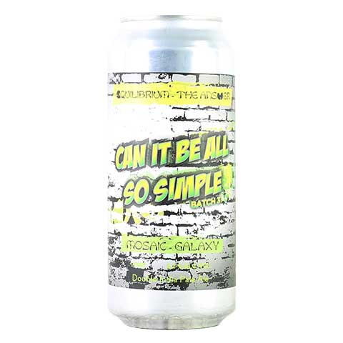Equilibrium / The Answer Can It Be So Simple Hazy DIPA
