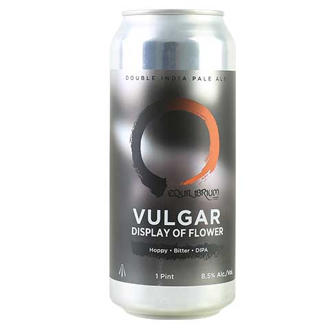 Equilibrium Vulgar Display of Flowers DIPA