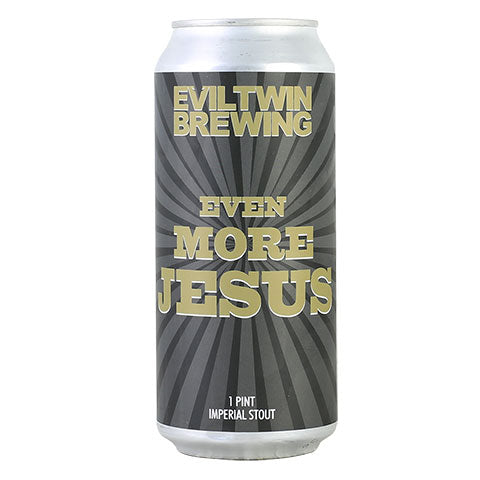 Evil Twin Even More Jesus Imperial Stout