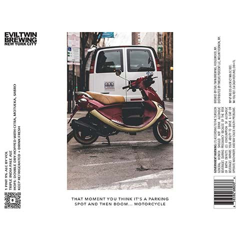 Evil Twin That Moment You Think It's A Parking Spot And then Boom... Motorcycle TIPA