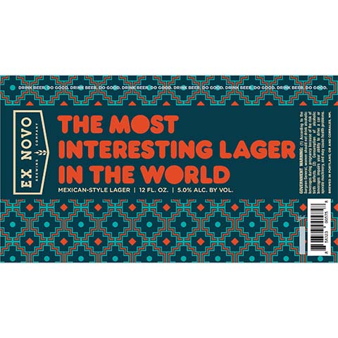 Ex Novo The Most Interesting Lager In the World