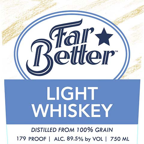 Far Better Light Whiskey