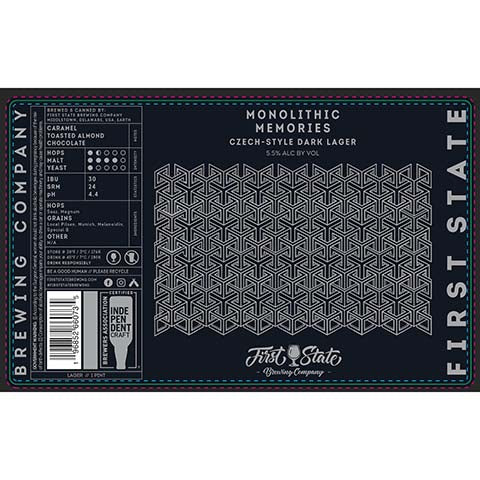 First State Monolithic Memories Dark Lager