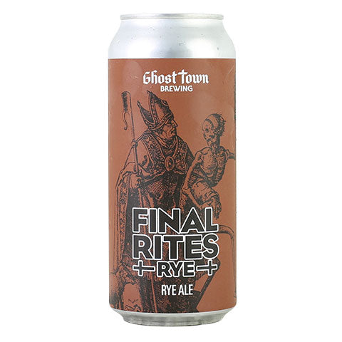 Ghost Town Final Rites Rye Ale