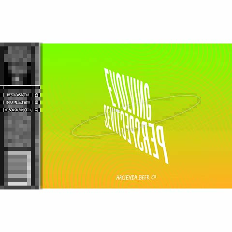 Hacienda Evolving Perspectives West Coast IPA