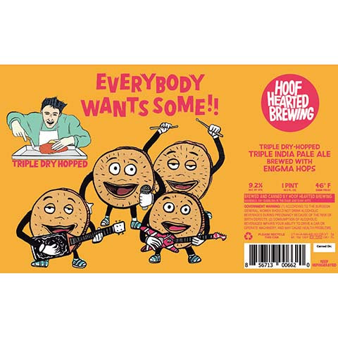 Hoof Hearted Everybody Wants Some!!