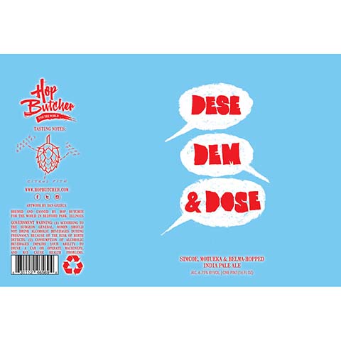 Hop Butcher Dese Dem & Dose IPA