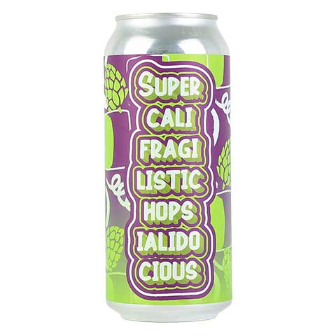 Hop Capital SupercalifragilisticHOPSialidocious Hazy DIPA