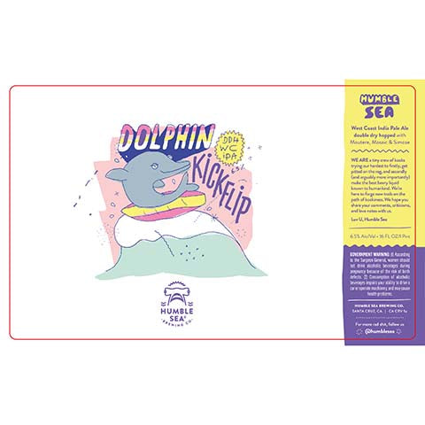 Humble Sea Dolphin Kickflip West Coast IPA