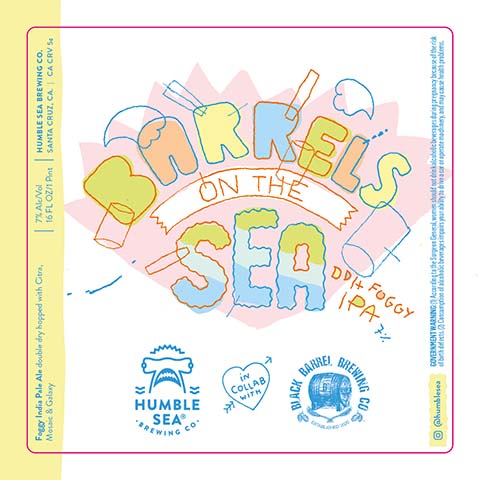 Humble Sea Barrels on the Sea DDH Foggy IPA