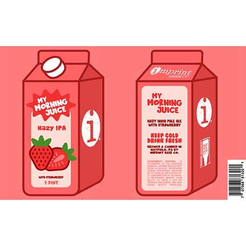 Imprint My Morning Juice Hazy IPA (Strawberry)
