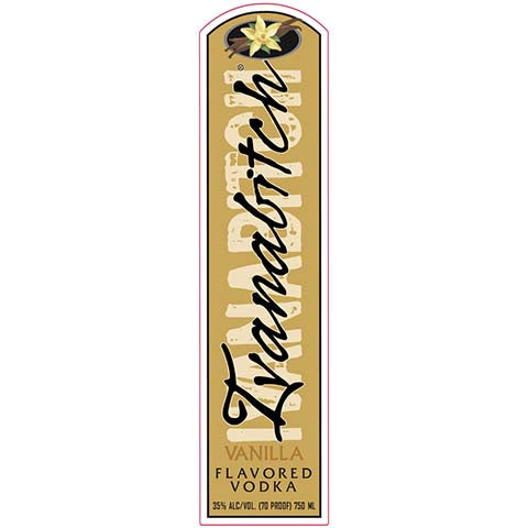 Ivanabitch Vanilla Flavored Vodka